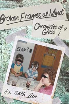 Paperback Broken Frames of Mind: Chronicles of a Glass i Book