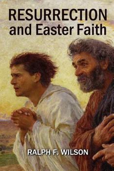 Paperback Resurrection and Easter Faith: Lenten Bible Study and Discipleship Lessons Book