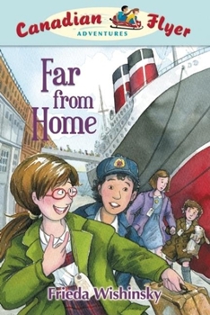 Paperback Canadian Flyer Adventures #11: Far from Home Book