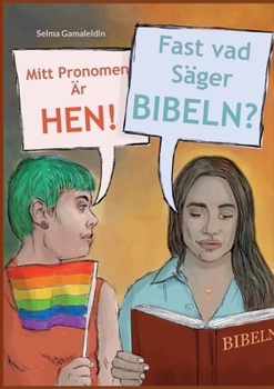 Paperback Mitt pronomen är hen!: Fast vad säger Bibeln? [Swedish] Book