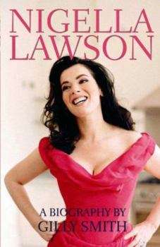 Hardcover Nigella Lawson: A Biography Book