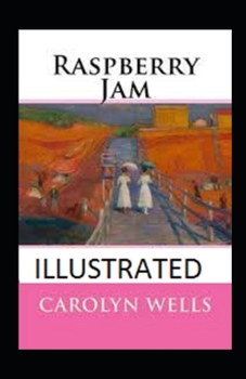 Paperback Raspberry Jam Illustrated Book