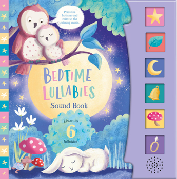 Board book Bedtime Lullabies (6-Button Sound Book) [With Battery] Book