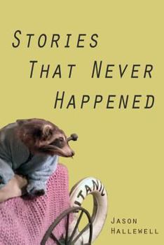 Paperback Stories that Never Happened Book