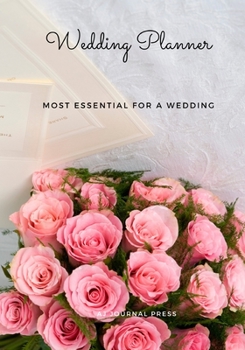 Wedding Planner: Most essential for a wedding