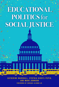 Paperback Educational Politics for Social Justice Book