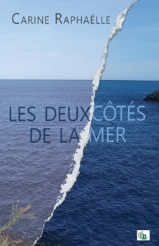 Paperback Les deux côtés de la mer [French] Book