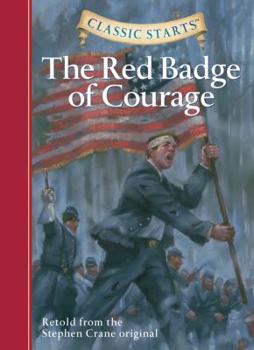 Hardcover Classic Starts(r) the Red Badge of Courage Book