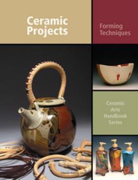 Hardcover Ceramic Projects: Forming Techniques Book