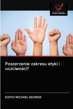 Paperback Poszerzenie zakresu etyki i uczciwo&#347;ci? [Polish] Book