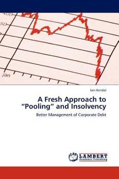 Paperback A Fresh Approach to "Pooling" and Insolvency Book