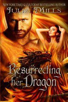 Resurrecting Her Dragon - Book #13 of the Dragon Guards