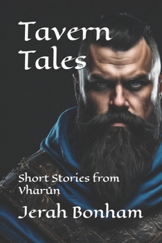 Paperback Tavern Tales: Short Stories from Vharûn Book