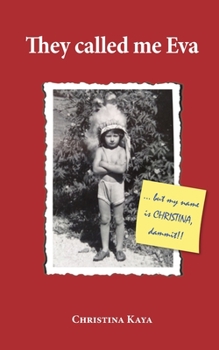 Paperback They Called Me Eva Book