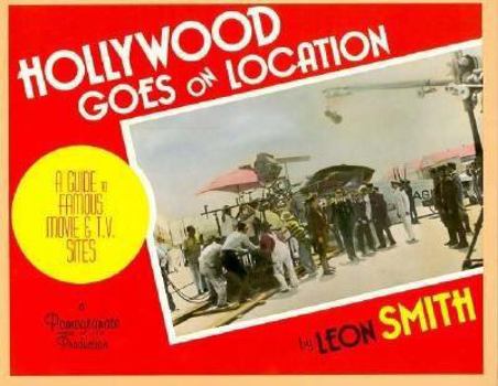 Paperback Hollywood Goes on Location Book