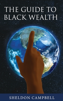 Paperback The Guide to Black Wealth Book