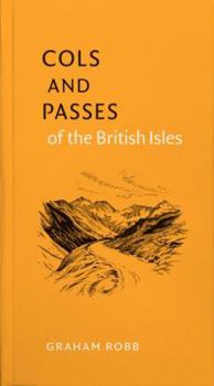 Hardcover The Cols and Passes of the British Isles Book
