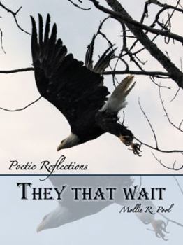 Paperback They That Wait: Poetic Reflections Book