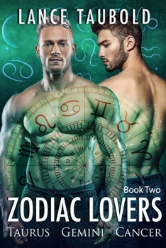 Paperback Zodiac Lovers Book 2: Taurus, Gemini, Cancer Book