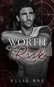 Paperback Worth the Risk (Guarded) Book
