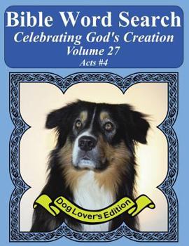 Paperback Bible Word Search Celebrating God's Creation Volume 27: Acts #4 Extra Large Print Book