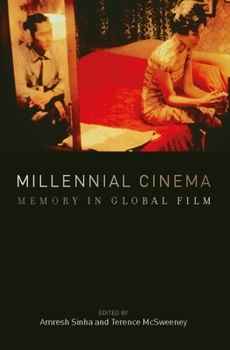 Paperback Millennial Cinema: Memory in Global Film Book