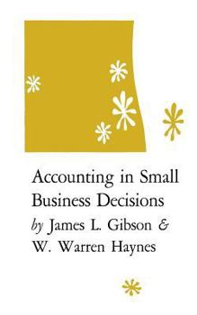 Paperback Accounting in Small Business Decisions Book