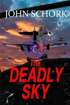 Paperback The Deadly Sky Book