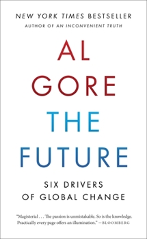 Paperback The Future: Six Drivers of Global Change Book