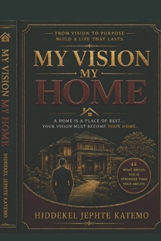 Paperback My Visison My Home: My Vision Book