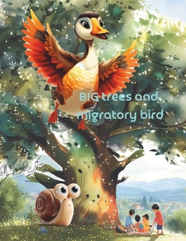 Paperback BIG trees and migratory bird Book