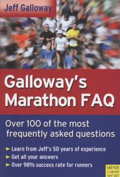 Paperback Galloway's Marathon FAQ: Over 100 of the Most Frequently Asked Questions Book