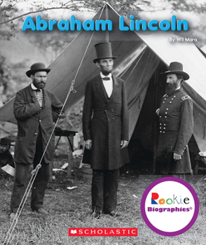 Abraham Lincoln (Rookie Biographies) - Book  of the Scholastic Rookie Biographies