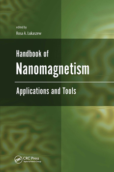 Hardcover Handbook of Nanomagnetism: Applications and Tools Book