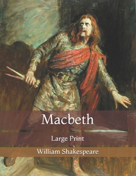Paperback Macbeth: Large Print Book