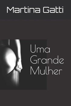 Paperback Uma Grande Mulher [Portuguese] Book