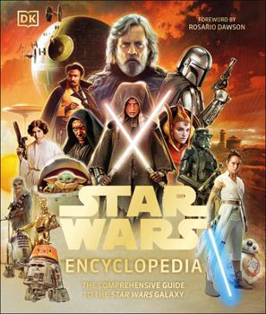 Hardcover Star Wars Encyclopedia: The Comprehensive Guide to the Star Wars Galaxy Book