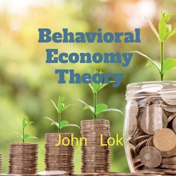 Paperback Behavioral Economy Theory Research Book