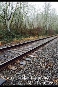 Paperback Train Tracks to the Sea: Book 1 Chapter 50 Book