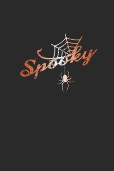 Paperback Spooky: Blank Lined Notebook (6" x 9" - 120 pages) Halloween Themed Notebook for Gift / Daily Activity Journals / Diary Book