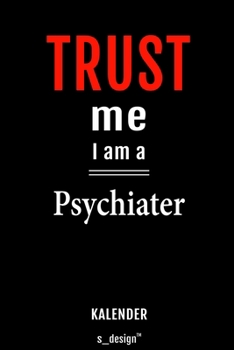 Kalender für Psychiater / Psychiaterin: Wochen-Planer 2020 / Tagebuch / Journal für das ganze Jahr: Platz für Notizen, Planung / Planungen / Planer, Erinnerungen und Sprüche (German Edition)
