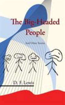 Paperback The Big-Headed People and Other Stories Book