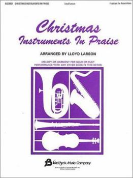 Paperback Christmas Instruments in Praise: F Edition for French Horn Book