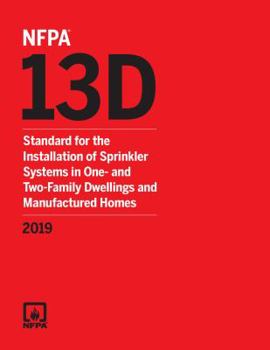 Paperback NFPA 13D, Standard for the Installation of Sprinkler Systems in One- and Two-Family Dwellings and Manufactured Homes 2019 ed. Book