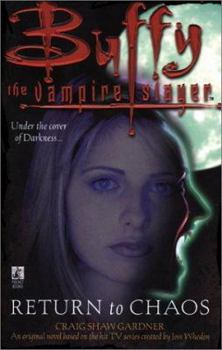Return to Chaos - Book #17 of the Buffy the Vampire Slayer: Season 3