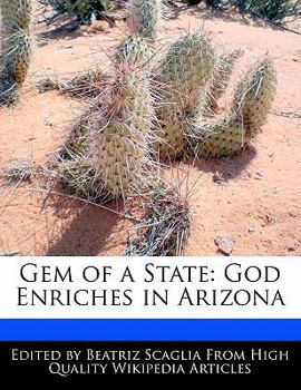 Paperback Gem of a State: God Enriches in Arizona Book