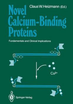 Paperback Novel Calcium-Binding Proteins: Fundamentals and Clinical Implications Book