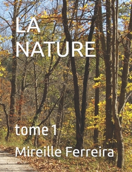 Paperback La Nature: tome 1 [French] Book