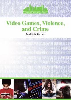 Library Binding Video Games, Violence, and Crime Book