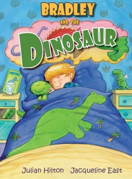 Hardcover Bradley and the Dinosaur Book
